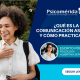 comunicación asertiva y cómo practicarla